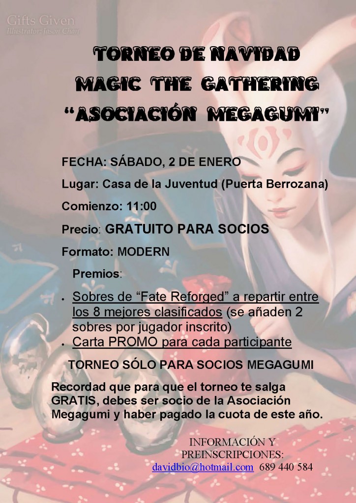 MINIPARTY/ TORNEO NAVIDAD MAGIC THE GATHERING MEGAGUMI 2 DE ENERO